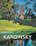 Mikhaïl Guerman - Wassili Kandinsky.