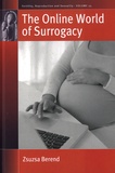 Zsuzsa Berend - The Online World of Surrogacy.