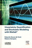 Eduardo Souza de Cursi et Rubens Sampaio - Uncertainty Quantification and Stochastic Modeling with Matlab.