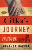 Heather Morris - Cilka's Journey.