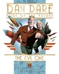 David Motton et Keith Watson - Dan Dare: The Evil One.