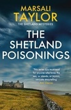 Marsali Taylor - The Shetland Poisonings - The Shetland Sailing Mysteries.