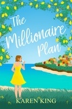 Karen King - The Millionaire Plan.
