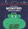 Rob Hodgson - An A-Z of Monsters and Magical Beings.