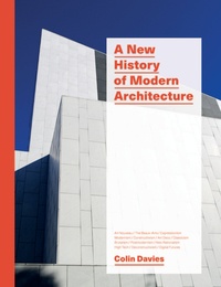 Colin Davies - A New History of Modern Architecture.
