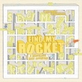 Aleksandra Artymowska - Find my Rocket a Marvellous Maze Adventure.