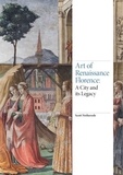 Scott Nethersole - Art of renaissance - Florence, a city and its legacy.