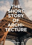Susie Hodge - The Short Story of architecture.