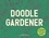 Kendra Wilson - Doodle gardener - Imagine, design and draw the ideal garden.