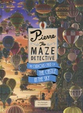 Hiro Kamigaki et  IC4Design - Pierre the Maze Detective - The Curious Case of the Castle in the Sky.