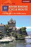 Mike Wells - Cycling the River Rhone Cycle Route - From the Alps to the Mediterranean.