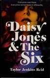 Taylor Jenkins Reid - Daisy Jones & The Six.