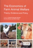 Bouda Vosough Ahmadi et Dominic Moran - The economics of farm animal welfare - Theory, evidence and policy.