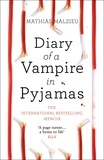 Mathias Malzieu - Diary of a Vampire in Pyjamas.