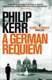 Philip Kerr - German Requiem - Bernie Gunther Thriller 3.