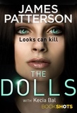 James Patterson - The Dolls - BookShots.