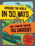  Lonely Planet et Frances Castle - Around the World in 50 Ways.