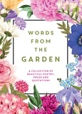 Isobel Carlson - Words From the Garden - A Collection of Beautiful Poetry, Prose and Quotations.