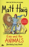 Matt Haig - Evie and the Animals.