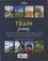 Isabel Albiston et Brett Atkinson - Amazing Train Journeys - 60 unforgettable trips and how to experience them.