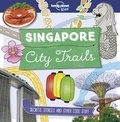 Helen Greathead - City trails - Singapore.