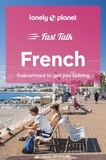  Lonely Planet - Fast Talk French.