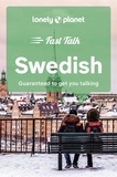  Lonely Planet - Fast Talk Swedish - Guaranteed to get you talking.