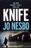 Jo Nesbo - Knife.