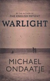 Michael Ondaatje - Warlight.