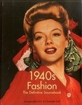 Fiell Charlotte et Dirix Emmanuelle - 1940s fashion sourcebook.