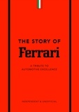 Stuart Codling - The Story of Ferrari - A Tribute to Automotive Excellence.