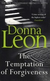 Donna Leon - The Temptation of Forgiveness.