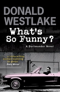 Donald Westlake - What's So Funny?.