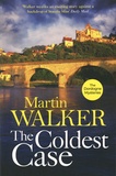 Martin Walker - The Coldest Case.