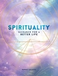 Sophie Golding - Spirituality - Guidance for a Better Life.