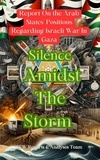  GEW Reports & Analyses Team. - Silence Amidst The Storm - Conflits, #1.