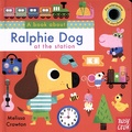 Melissa Crowton - A book about Ralphie Dog at the station.