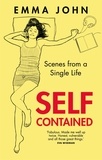 Emma John - Self Contained - Scenes from a single life.