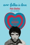 Pete Shelley et Louie Shelley - Ever Fallen in Love - The Lost Buzzcocks Tapes.