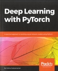 Vishnu Subramanian - Deep learning with PyTorch - A practical approach to building neural network models using PyTorch.