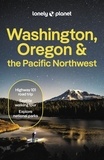 Planet eng Lonely - Washington, Oregon & the Pacific Northwest 9ed -anglais-.