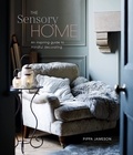 Pippa Jameson - The sensory home.