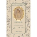 Karin Quint - Jane Austen's England - A travel guide.