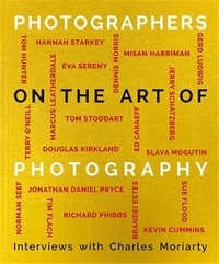  XXX - Photographers on the Art of Photography.