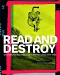 Dan Adams - Read and Destroy - Skateboarding Through a British Lens 1978-1995.