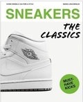  XXX - Sneakers: The Classics /anglais.
