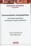 Boris Mericskay - Communication cartographique - Sémiologie graphique, sémiotique et géovisualisation.