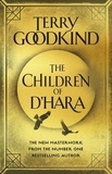 Terry Goodkind - The Children of D'Hara.