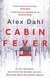 Alex Dahl - Cabin Fever.