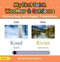  Eva S. - My First Dutch Weather &amp; Outdoors Picture Book with English Translations - Teach &amp; Learn Basic Dutch words for Children, #8.